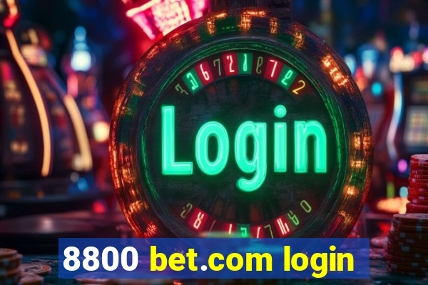 8800 bet.com login